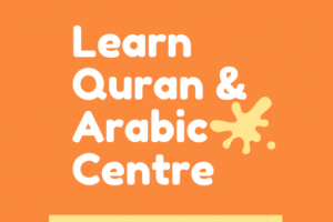 Learn Quran and Arabic Centre (Online & Onsite Madrasah)