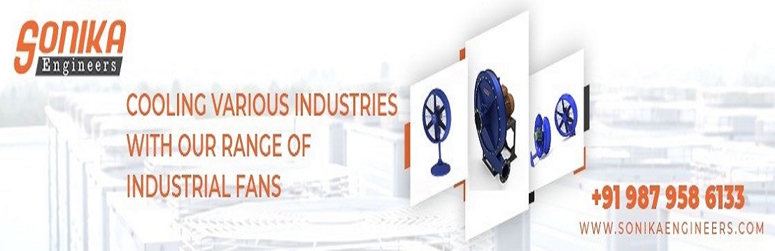 Sonika Engineers – Industrial Fans Manufacturers, Industrial Blower Manufacturers, Industrial High Pressure Blower